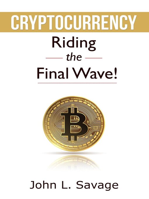 Title details for Cryptocurrency by John Savage - Available